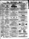 Tadcaster Post, and General Advertiser for Grimstone Thursday 01 June 1865 Page 1