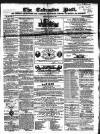 Tadcaster Post, and General Advertiser for Grimstone Thursday 03 August 1865 Page 1