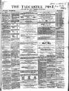Tadcaster Post, and General Advertiser for Grimstone Thursday 18 July 1867 Page 1