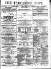 Tadcaster Post, and General Advertiser for Grimstone Thursday 09 January 1873 Page 1