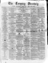 Torquay Directory and South Devon Journal Wednesday 27 June 1855 Page 1