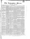 Nairnshire Mirror Saturday 21 March 1846 Page 1