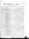Nairnshire Mirror Saturday 05 September 1846 Page 1
