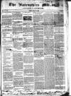 Nairnshire Mirror Tuesday 11 January 1848 Page 1