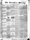 Nairnshire Mirror Tuesday 18 April 1848 Page 1