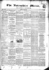 Nairnshire Mirror Saturday 23 March 1850 Page 1