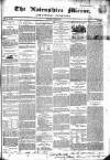 Nairnshire Mirror Saturday 22 June 1850 Page 1