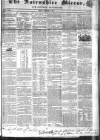 Nairnshire Mirror Monday 15 September 1851 Page 1
