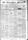 Nairnshire Mirror Monday 10 November 1851 Page 1