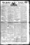 Public Ledger and Daily Advertiser Wednesday 30 January 1805 Page 1