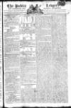Public Ledger and Daily Advertiser Tuesday 12 February 1805 Page 1
