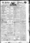 Public Ledger and Daily Advertiser Thursday 14 March 1805 Page 1