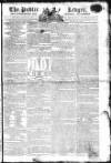 Public Ledger and Daily Advertiser Thursday 28 March 1805 Page 1
