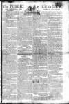 Public Ledger and Daily Advertiser Thursday 25 April 1805 Page 1
