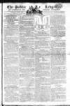Public Ledger and Daily Advertiser Thursday 06 June 1805 Page 1