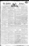 Public Ledger and Daily Advertiser Thursday 20 June 1805 Page 1