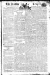 Public Ledger and Daily Advertiser Wednesday 26 June 1805 Page 1