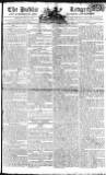 Public Ledger and Daily Advertiser Monday 22 July 1805 Page 1