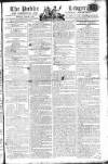 Public Ledger and Daily Advertiser Monday 03 March 1806 Page 1