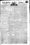Public Ledger and Daily Advertiser Tuesday 29 April 1806 Page 1