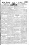 Public Ledger and Daily Advertiser Thursday 05 June 1806 Page 1