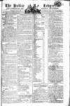 Public Ledger and Daily Advertiser Monday 09 June 1806 Page 1
