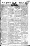 Public Ledger and Daily Advertiser Tuesday 10 June 1806 Page 1