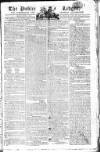 Public Ledger and Daily Advertiser Friday 27 June 1806 Page 1
