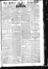 Public Ledger and Daily Advertiser Monday 07 July 1806 Page 1