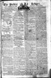 Public Ledger and Daily Advertiser Monday 08 September 1806 Page 1