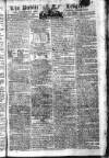 Public Ledger and Daily Advertiser Saturday 13 September 1806 Page 1