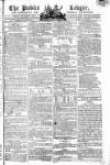 Public Ledger and Daily Advertiser Monday 03 November 1806 Page 1