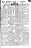 Public Ledger and Daily Advertiser Friday 07 November 1806 Page 1