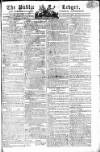 Public Ledger and Daily Advertiser Monday 10 November 1806 Page 1