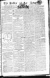 Public Ledger and Daily Advertiser Wednesday 10 December 1806 Page 1