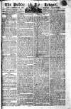 Public Ledger and Daily Advertiser Saturday 27 December 1806 Page 1