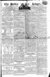Public Ledger and Daily Advertiser Thursday 08 January 1807 Page 1