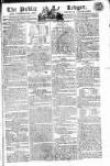 Public Ledger and Daily Advertiser Wednesday 04 March 1807 Page 1