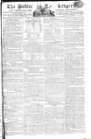 Public Ledger and Daily Advertiser Tuesday 07 April 1807 Page 1