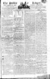 Public Ledger and Daily Advertiser Thursday 04 June 1807 Page 1
