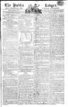 Public Ledger and Daily Advertiser Friday 12 June 1807 Page 1