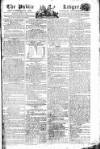 Public Ledger and Daily Advertiser Monday 15 June 1807 Page 1