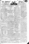 Public Ledger and Daily Advertiser Monday 03 August 1807 Page 1