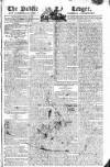 Public Ledger and Daily Advertiser Wednesday 05 August 1807 Page 1