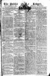Public Ledger and Daily Advertiser Wednesday 28 October 1807 Page 1