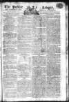 Public Ledger and Daily Advertiser Tuesday 12 January 1808 Page 1