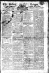 Public Ledger and Daily Advertiser Monday 22 February 1808 Page 1
