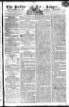 Public Ledger and Daily Advertiser Thursday 25 February 1808 Page 1