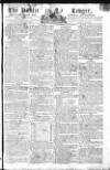 Public Ledger and Daily Advertiser Friday 25 March 1808 Page 1