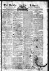 Public Ledger and Daily Advertiser Monday 28 March 1808 Page 1